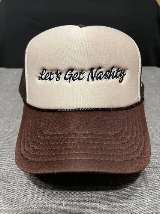 Let's Get Nashty - Foam Trucker